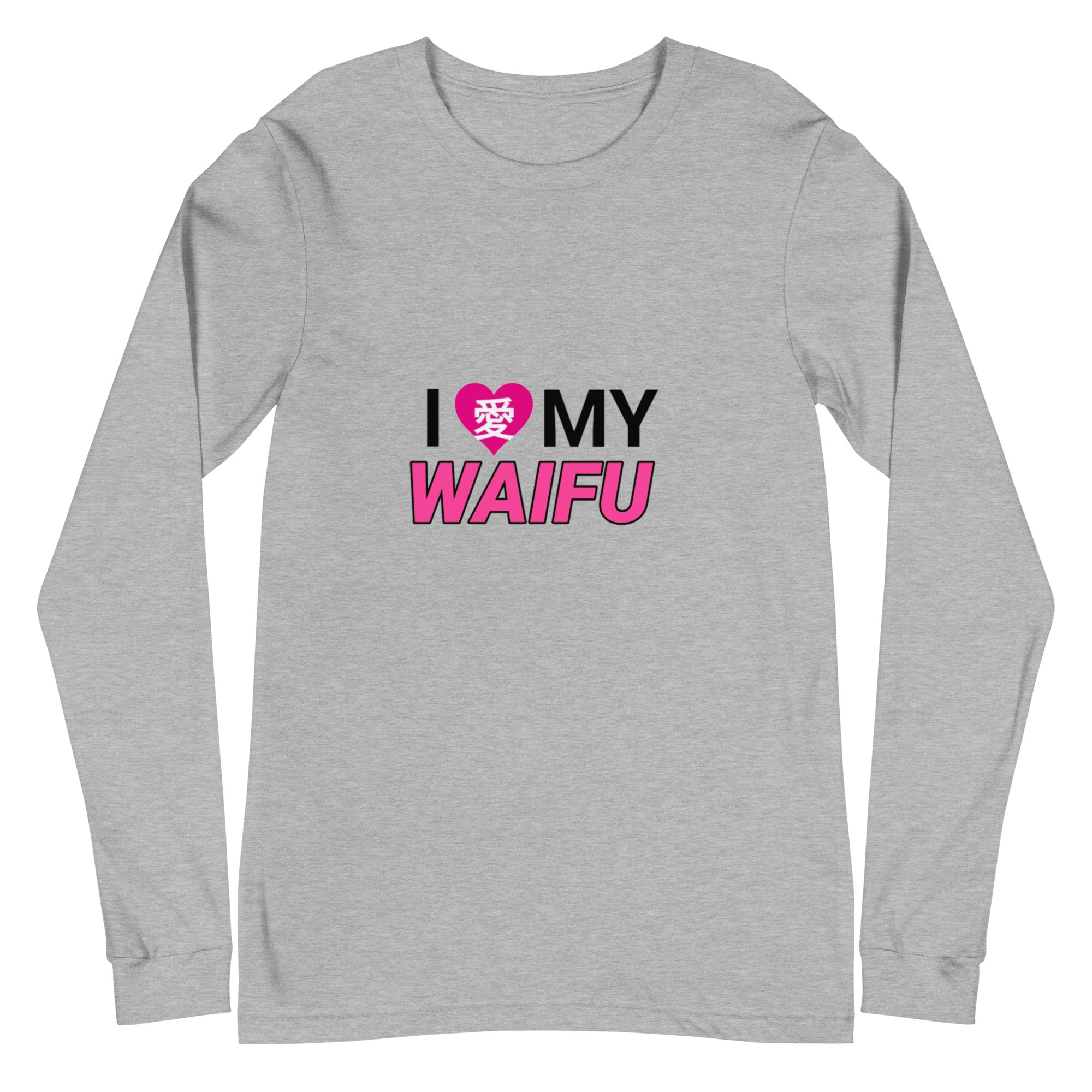 I Love My Waifu Long Sleeve Tee