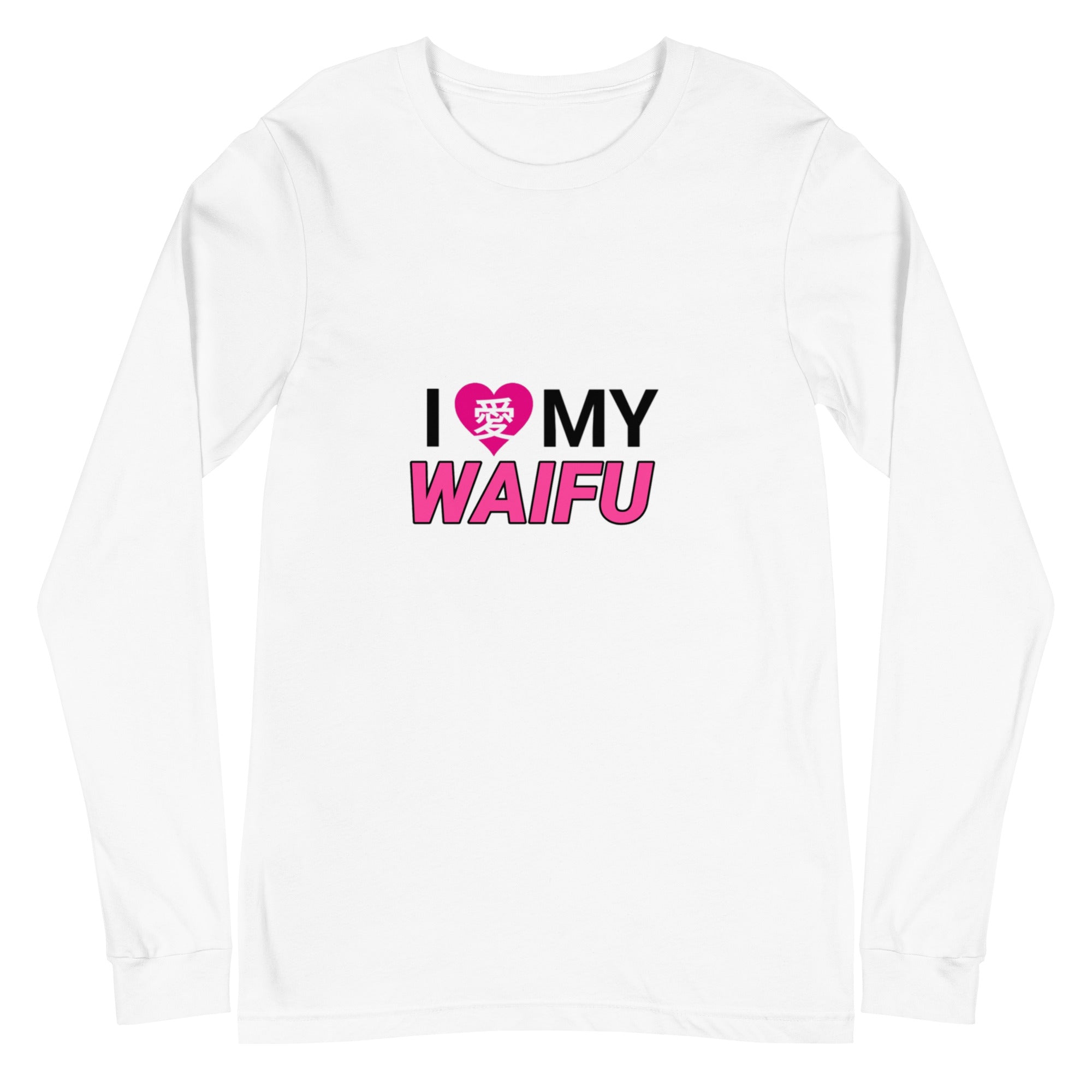 I Love My Waifu Long Sleeve Tee